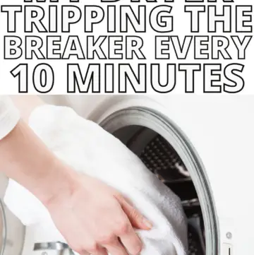 Why is my dryer tripping the breaker every 10 minutes